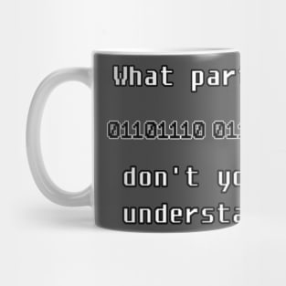 Easy To Understand Mug